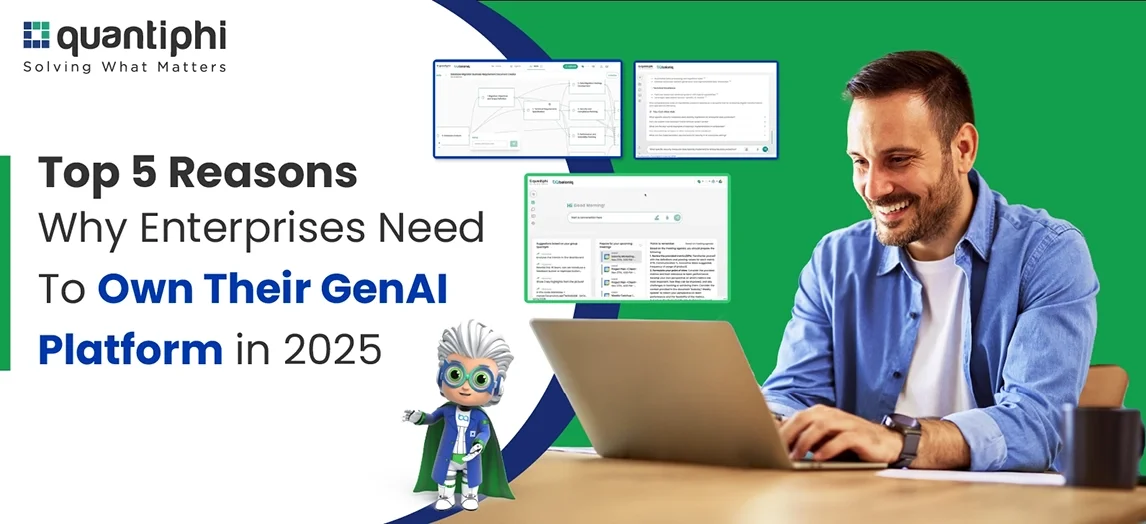 Top 5 Reasons Why Enterprises Need To Own Their GenAI Platform in 2025